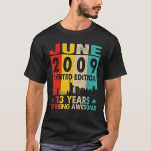 Awesome Since June 2009 13Th Birthday Vintage Retr T-Shirt