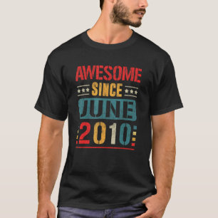 Awesome Since June 2010 12 Years Old 12th Birthday T-Shirt