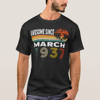 Awesome Since March 1937 T-Shirt