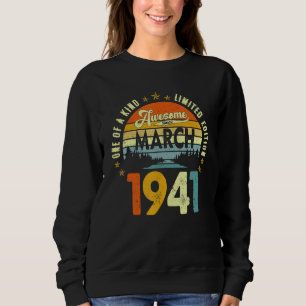Awesome Since March 1941 Vintage 81th Birthday Sweatshirt