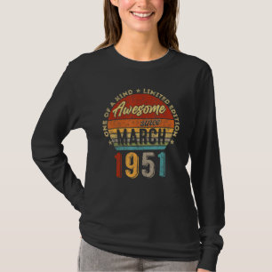 Awesome Since March 1951 Vintage 71th Birthday T-Shirt