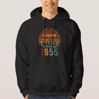 Awesome Since March 1955 Vintage 67th Birthday 1 Hoodie