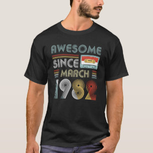 Awesome Since March 1982 Birthday Vintage T-Shirt