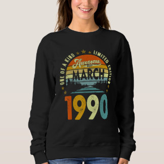 Awesome Since March 1990 Vintage 32th Birthday Sweatshirt