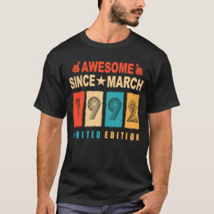 Awesome Since March 1992 31 Years Old 31st Birthda T-Shirt