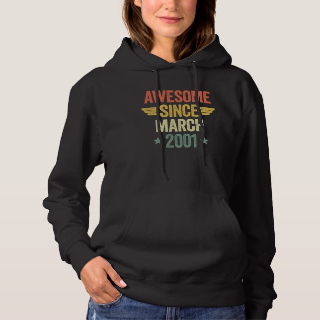 Awesome Since March 2001 Hoodie (Front)