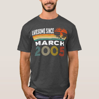 Awesome Since March 2005 T-Shirt