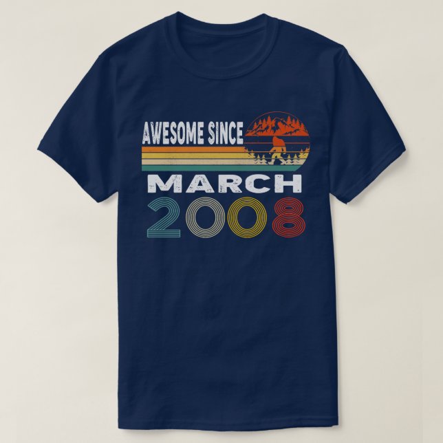 Awesome Since March 2008 T-Shirt (Design Front)