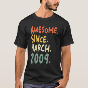 Awesome Since March 2009 Funny Vintage Colours 13t T-Shirt