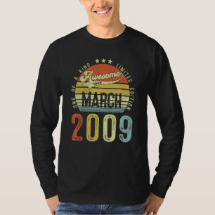 Awesome Since March 2009 Vintage 13th Birthday For T-Shirt