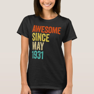 Awesome Since May 1931 Vintage 91th Men And Women T-Shirt