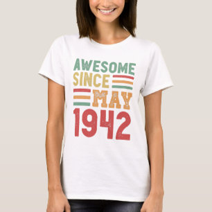 Awesome Since May 1942 80th Birthday Gift T-Shirt