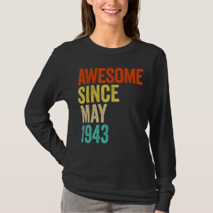 Awesome Since May 1943 Vintage 79th Men And Women T-Shirt
