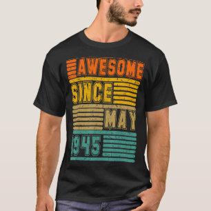 Awesome Since May 1945 Vintage 77th Men And Women T-Shirt