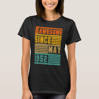 Awesome Since May 1952 Vintage 70th Men And Women  T-Shirt