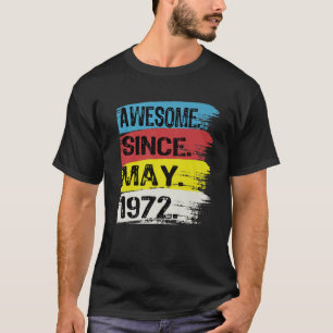 Awesome Since May 1972 Gemini Man Taurus Girl 50Th T-Shirt