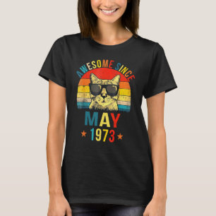 Awesome Since May 1973 49th Birthday Cat T-Shirt