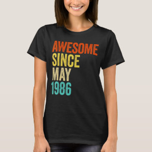 Awesome Since May 1986 Vintage 36th Men And Women T-Shirt