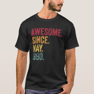 Awesome Since May 1990 31St Birthday 31 Years Old T-Shirt