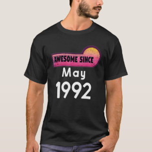 Awesome Since May 1992 Birthday 1992 May Vintage T-Shirt
