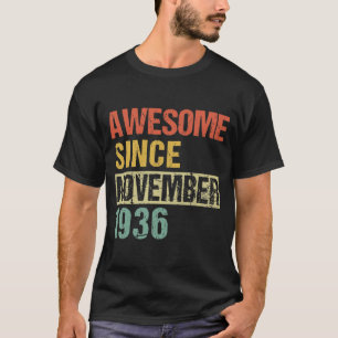 Awesome Since November 1936 85th Birthday T-Shirt