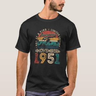 Awesome Since November 1951 74 Years Old 74th Birt T-Shirt