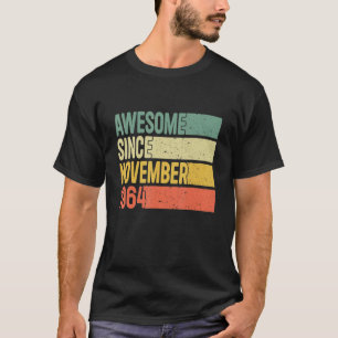 Awesome Since November 1964 58 Years Old Gifts 58t T-Shirt
