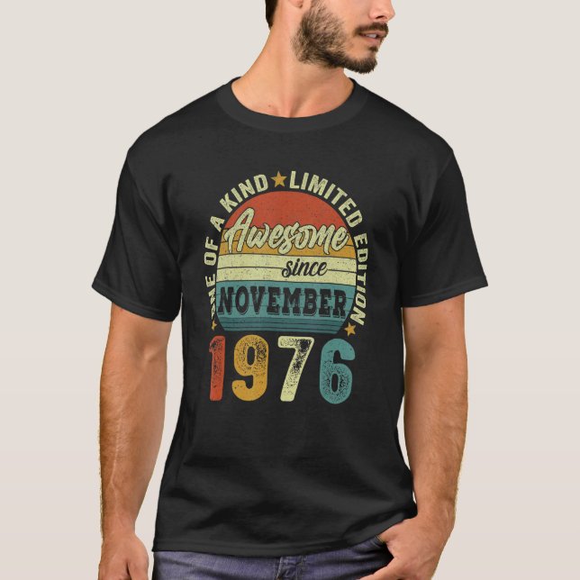 Awesome Since November 1976 46 Years Old Boy 46th  T-Shirt (Front)