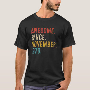 Awesome Since November 1979 43rd Birthday Retro 43 T-Shirt
