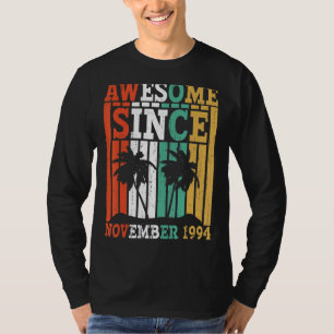 Awesome Since November 1994 Retro Vintage Birthday T-Shirt