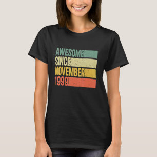 Awesome Since November 1999 23 Years Old Gifts 23r T-Shirt