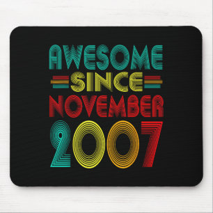 Awesome Since November 2007 Years 18th Bday Funny  Mouse Mat
