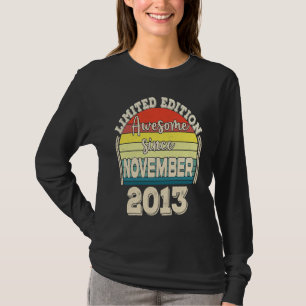 Awesome Since November 2013 Born in November Dad M T-Shirt