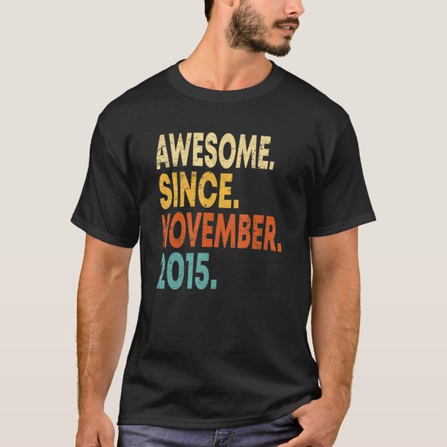 Awesome Since November 2015 7th Birthday 7 Years O T-Shirt (Front)