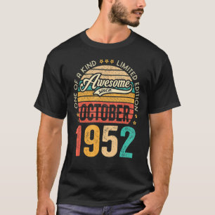 Awesome Since October 1952 70 Years Old 70th Birth T-Shirt