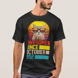 Awesome Since October 1952 70th Birthday Cat Men W T-Shirt