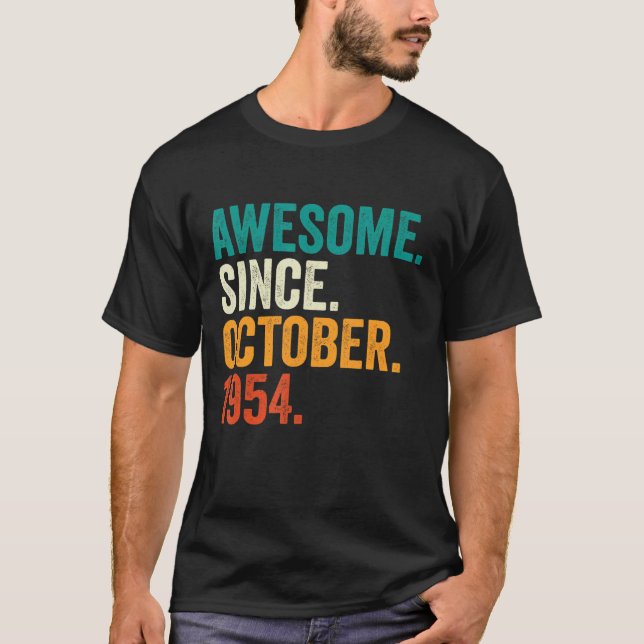 Awesome Since October 1954 68 Years Old  68th Birt T-Shirt (Front)