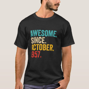 Awesome Since October 1957 65 Years Old 65th Birt T-Shirt