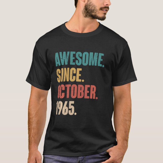 Awesome Since October 1965 Retro 58th Birthday 58  T-Shirt (Front)