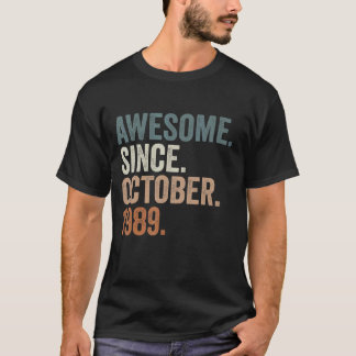 Awesome Since October 1989 33 Years Old  33rd Birt T-Shirt