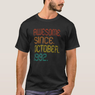 Awesome Since October 1992 Retro 30 Years Old 30th T-Shirt