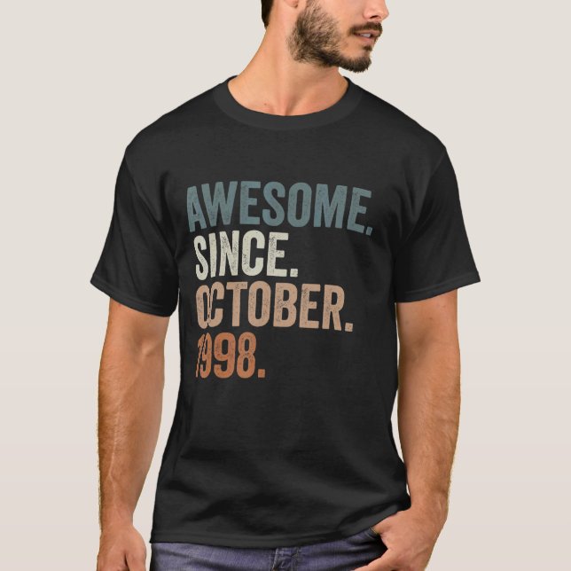 Awesome Since October 1998 24 Years Old  24th Birt T-Shirt (Front)