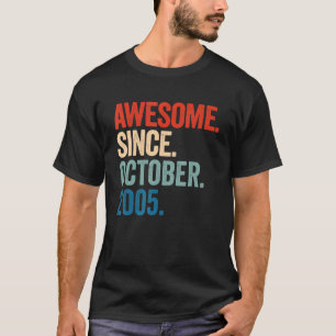 Awesome Since October 2005 17th Birthday 17 Years T-Shirt