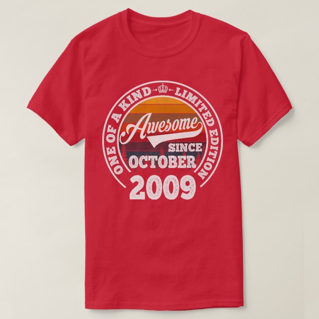 Awesome Since October 2009 13th Birthday Gift 13 Y T-Shirt (Design Front)