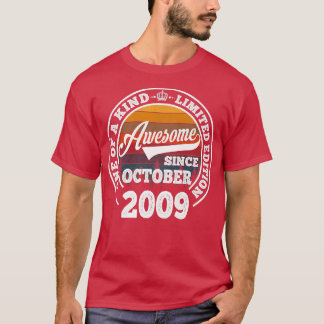 Awesome Since October 2009 13th Birthday Gift 13 Y T-Shirt