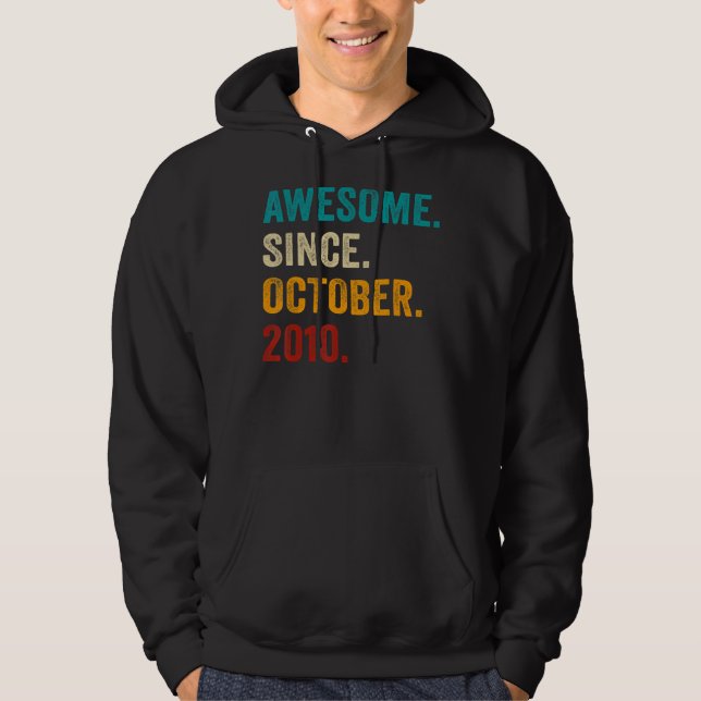 Awesome Since October 2010 12th Birthday  12 Years Hoodie (Front)