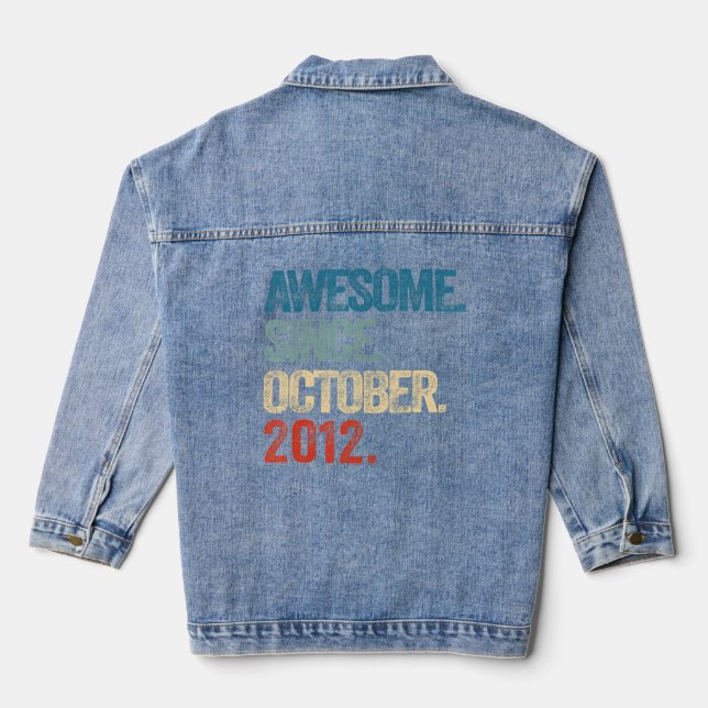 Awesome Since October 2012 10 Year Old 10th Birthd Denim Jacket (Back)