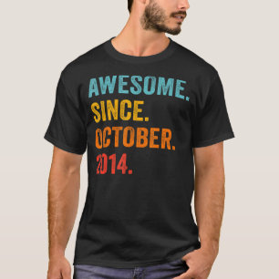 Awesome Since October 2014 8th Birthday 8 Years O T-Shirt