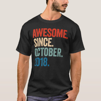 Awesome Since October 2018 4th Birthday  4 Years O T-Shirt