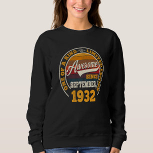 Awesome Since September 1932 90th Birthday 90 Year Sweatshirt